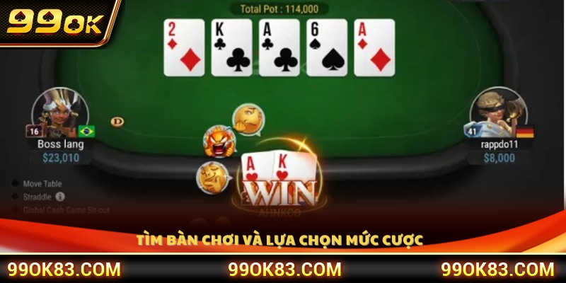 Cách tham gia bàn chơi Poker Texas tại 99 OK