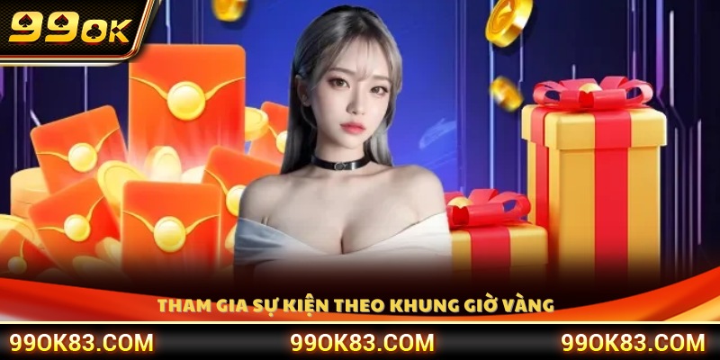 Tham gia cơn mưa lì xì vào khung giờ vàng 